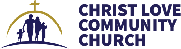 CHRIST LOVE COMMUNITY CHURCH